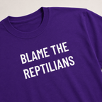 BLAME THE REPTILIANS t-shirt