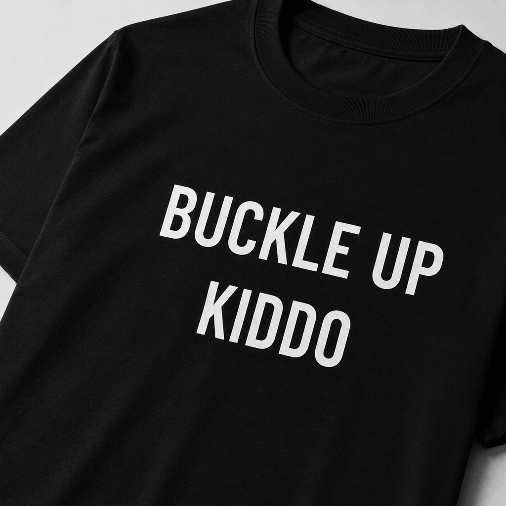 BUCKLE UP KIDDO statement t-shirt featured back | BASED ALT-WEAR
