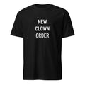 NEW CLOWN ORDER political-satire statement t-shirt | BASED ALT-WEAR