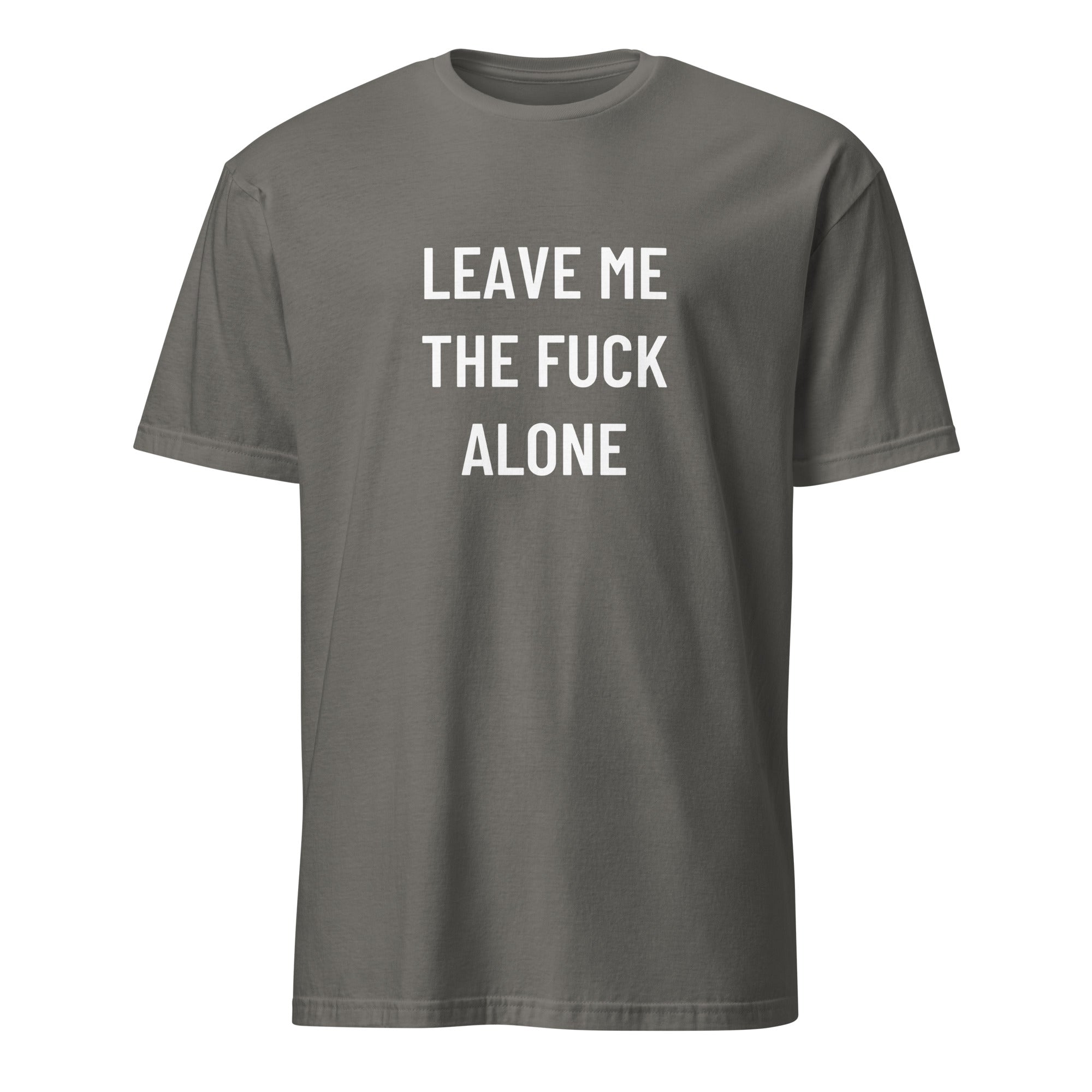 LEAVE ME THE FUCK ALONE anti-noise statement t-shirt in Grey | BASED ALT-WEAR