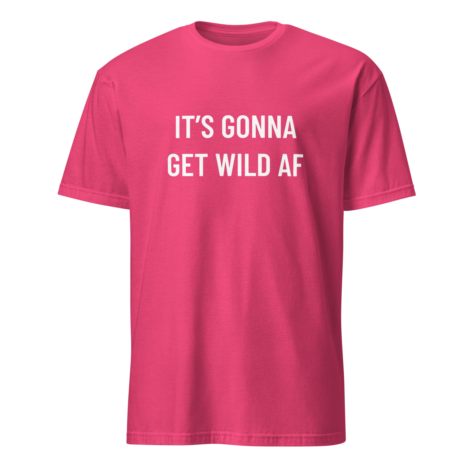 IT'S GONNA GET WILD AF anti-establishment statement t-shirt in Red | BASED ALT-WEAR