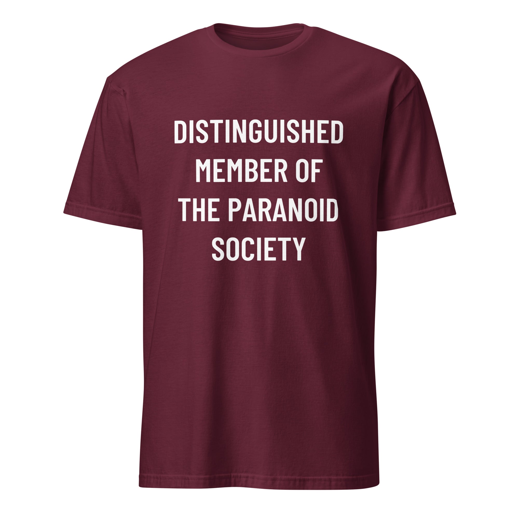 DISTINGUISHED MEMBER OF THE PARANOID SOCIETY satirical conspiracy statement t-shirt in Red | BASED ALT-WEAR