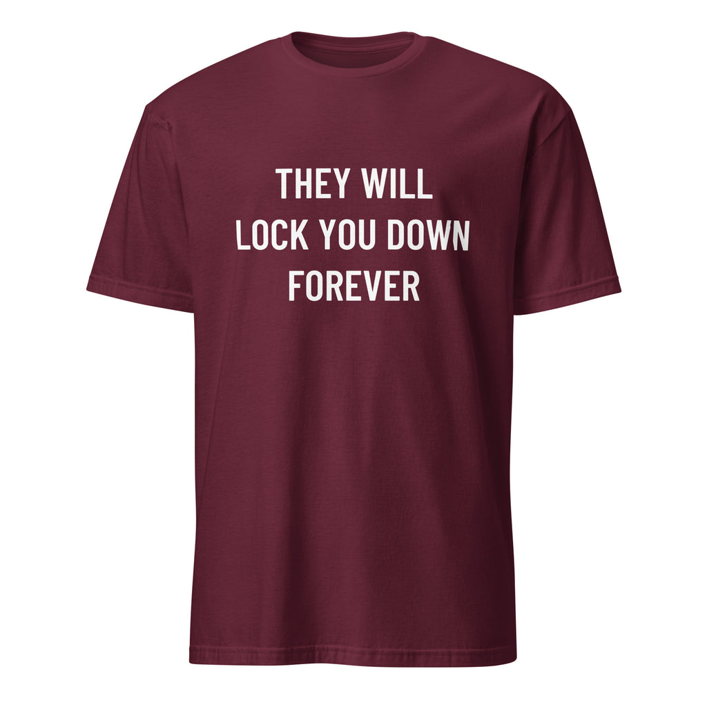THEY WILL LOCK YOU DOWN FOREVER anti-lockdown statement t-shirt in Brown | BASED ALT-WEAR