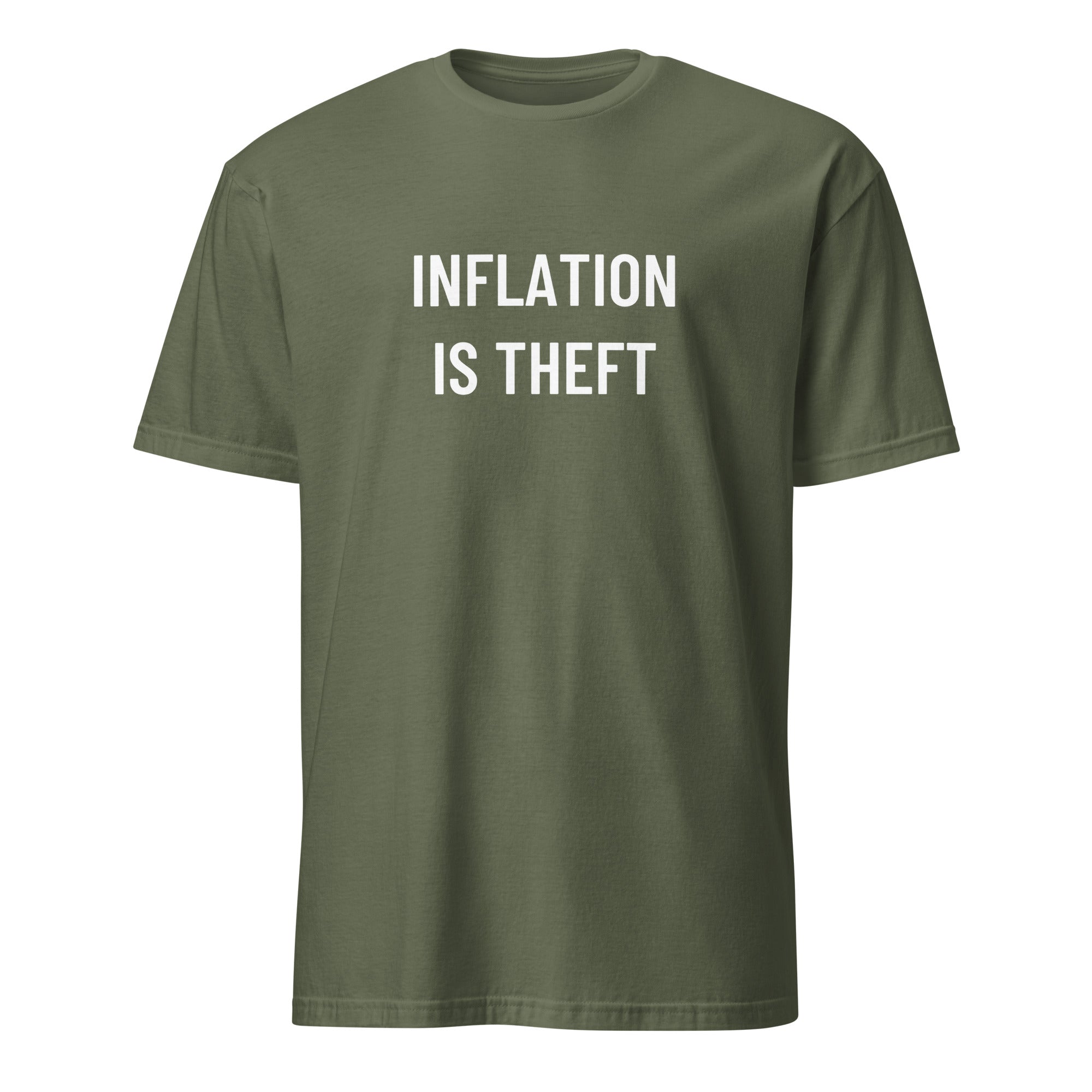 INFLATION IS THEFT Austrian-economics statement t-shirt in Army | BASED ALT-WEAR