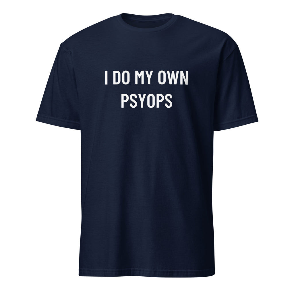I DO MY OWN PSYOPS counter-culture statement t-shirt in White | BASED ALT-WEAR