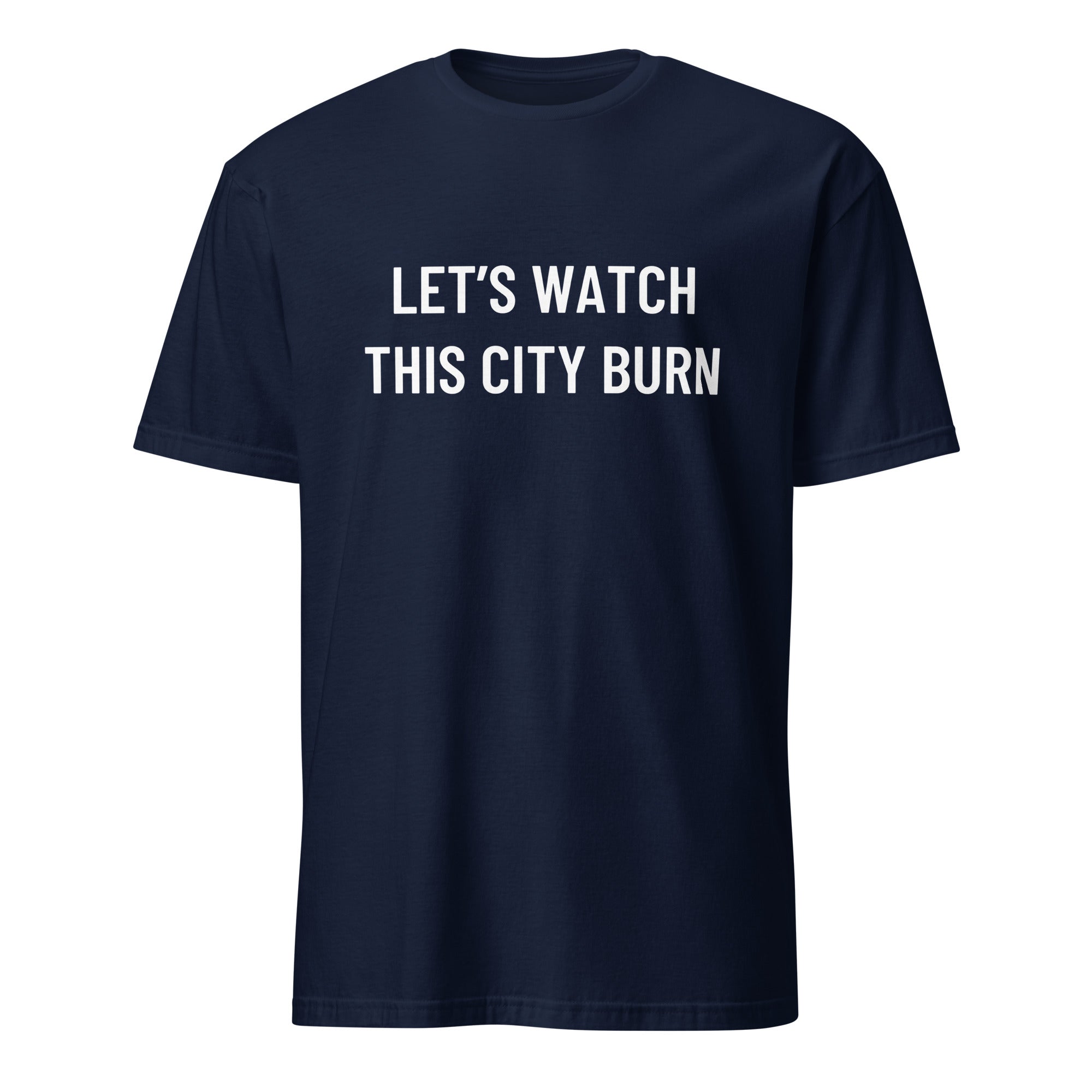 LET'S WATCH THIS CITY BURN nihilist blackpill statement t-shirt in White | BASED ALT-WEAR
