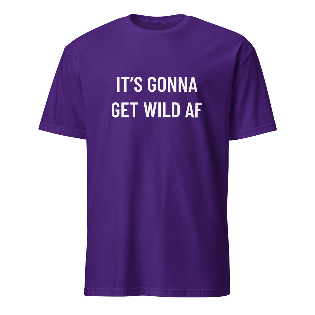 IT'S GONNA GET WILD AF anti-establishment statement t-shirt in Navy | BASED ALT-WEAR