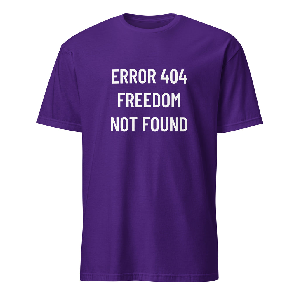 ERROR 404 FREEDOM NOT FOUND statement t-shirt in Purple | BASED ALT-WEAR